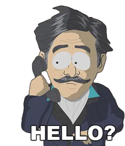 Geraldo Rivera from South Park says 'Hello?'