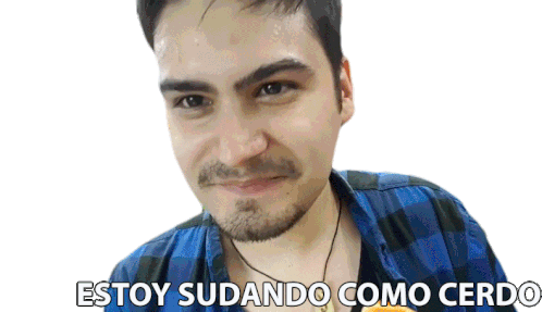 Estoy Sudando Como Cerdo