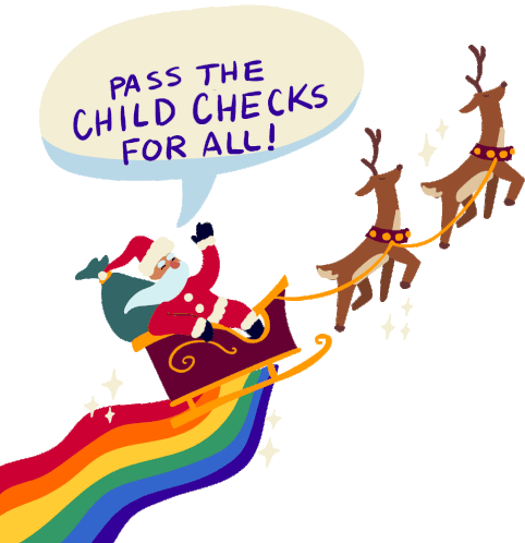 President Biden, Santa & Child Checks for All Christmas
