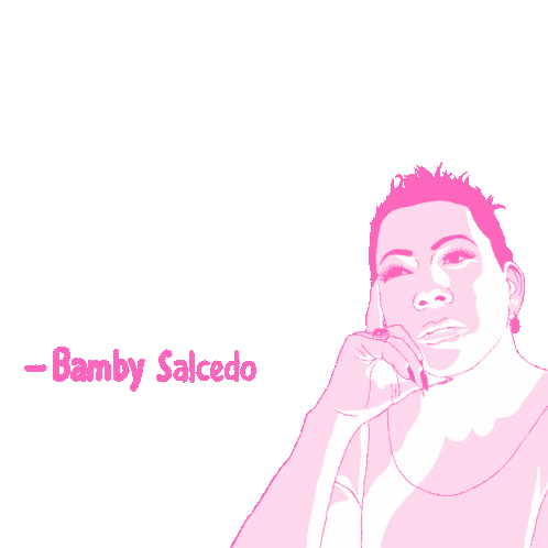 Bamby Salcedo: We Are Resilient Community Quote
