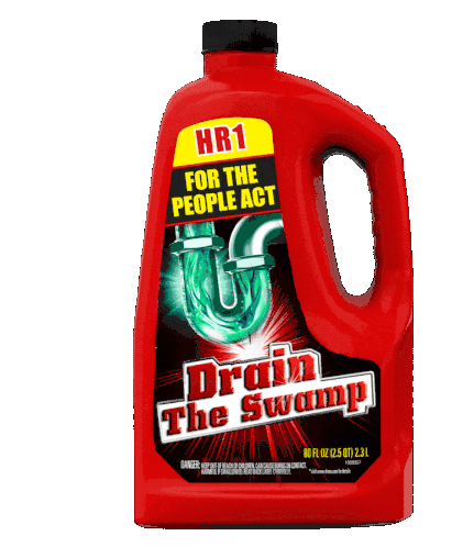 HR1 For The People Act: Drain The Swamp