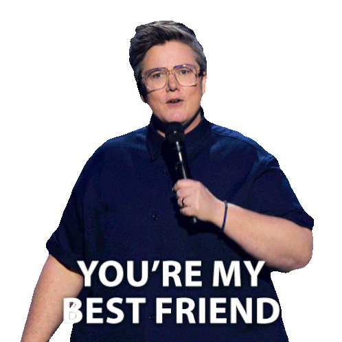 Hannah Gadsby: You're My Best Friend Sticker