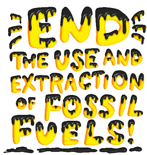 End Fossil Fuels - Meganmotown Sticker