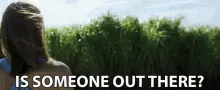 Is Someone Out There