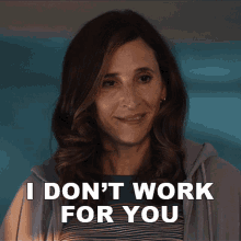 I Don't Work for You Anymore, Linda Turner