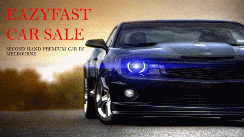 Eazyfast Car Sale: Premium Used Cars in Melbourne