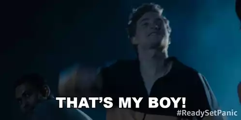 Panic: 'That's My Boy!' Cheering