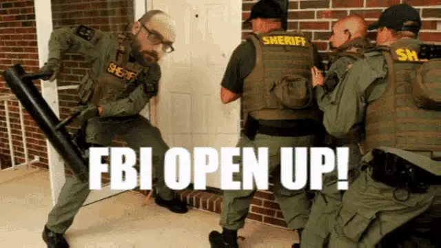 FBI Open Up! Cops at the Door Meme