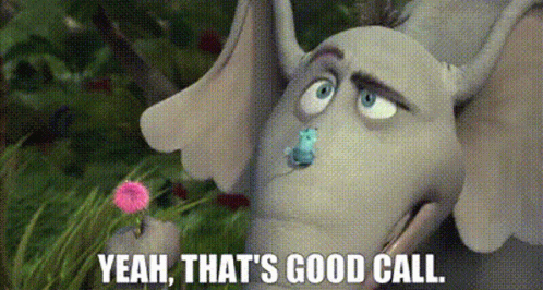 Horton Hears A Who Yeah Thats Good Call