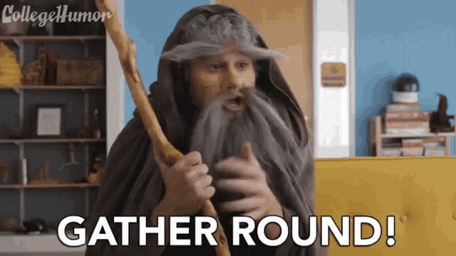 College Humor: Gather Round!