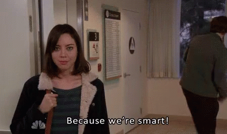 April Ludgate: Because We're Smart!