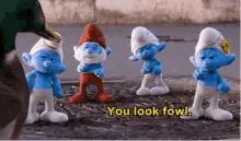 The Smurfs Look Fowl