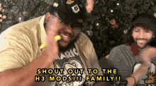 Shout Out to H3 Mods Family