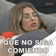 Que No Siga Comiendo