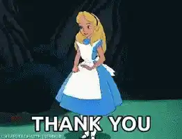 Alice In Wonderland Says Thank You