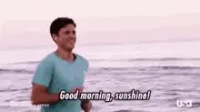 Good Morning Sunshine