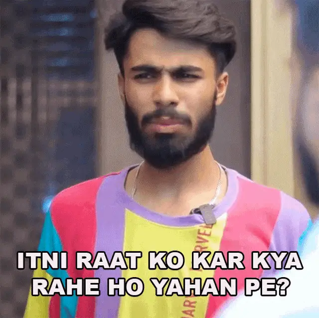 Rahul Jha: Itni Raat Ko Kar Kya Rahe Ho Yahan Pe