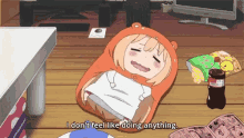 Anime Girl Doesn't Feel Like Doing Anything