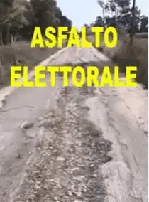 Asfalto Elettorale: Road Promises