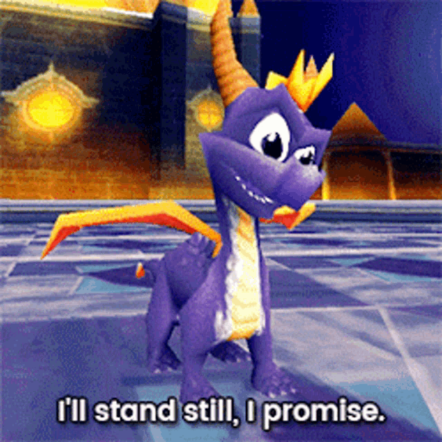 Spyro: I'll Stand Still, I Promise