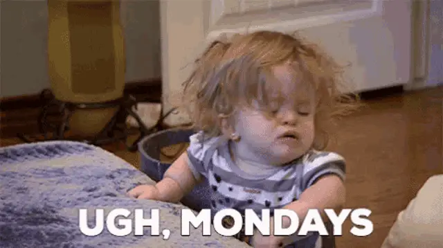 Ugh, Mondays! Sleepy Baby Tantrum