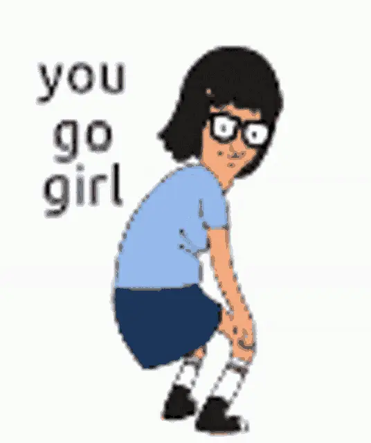 Erin: You Go Girl