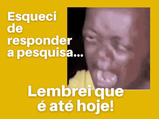 Meme da Pesquisa: Esqueci e Lembrei