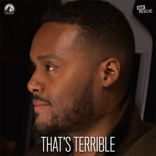 Man Says 'That's Terrible' on Bar Rescue