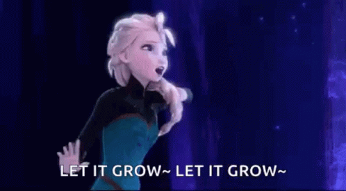 "Let it grow" GIF