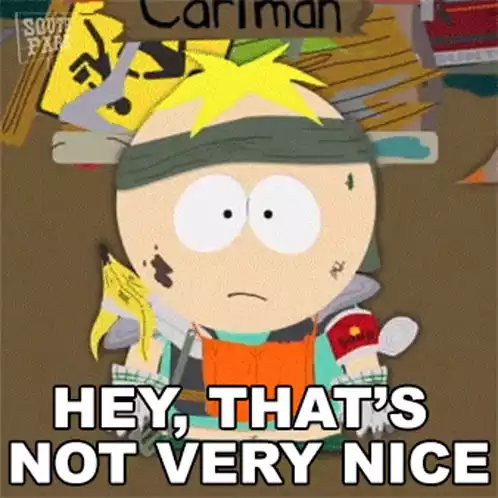 South Park: Hey That's Not Very Nice, Butter Scotch