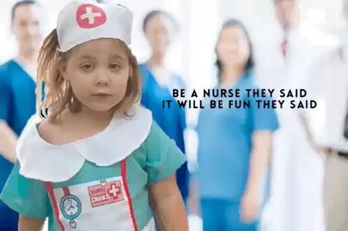 Funny Child Nurse: Be A Nurse They Said