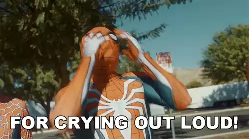 Spiderman: For Crying Out Loud!