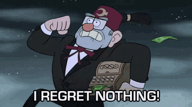 Gravity Falls I Regret Nothing