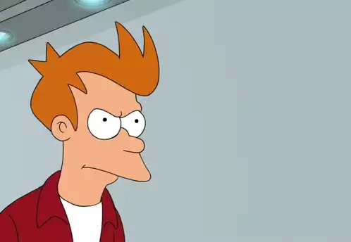 Futurama Fry: Shut Up And Take My Money