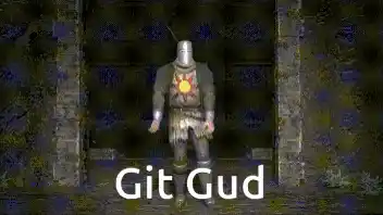 Dark Souls: Git Gud Meme