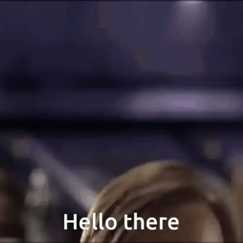Hello There