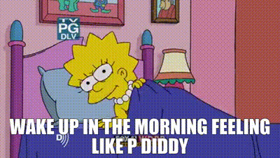 Lisa Simpson: Waking Up & Feeling Like P. Diddy