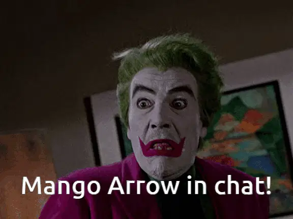 Mango Arrow is a joker