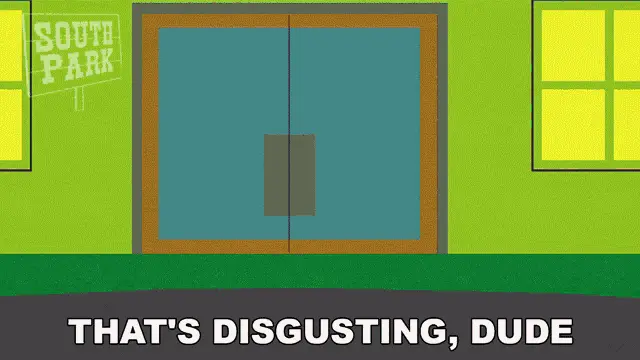 Thats Disgusting Dude Eric Cartman