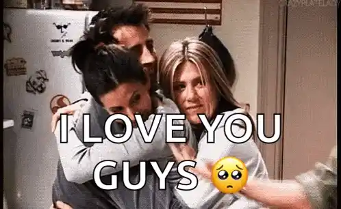 Friends Group Hug: I Love You Guys