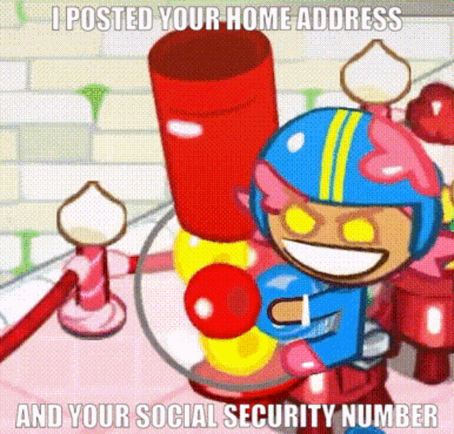 Gumball Cookie Posts Your Home Address & SSN