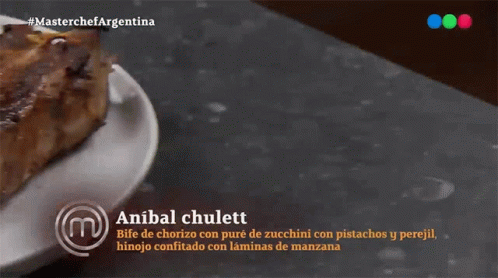 Aníbal Chulett Masterchef Argentina: Bife de Chorizo