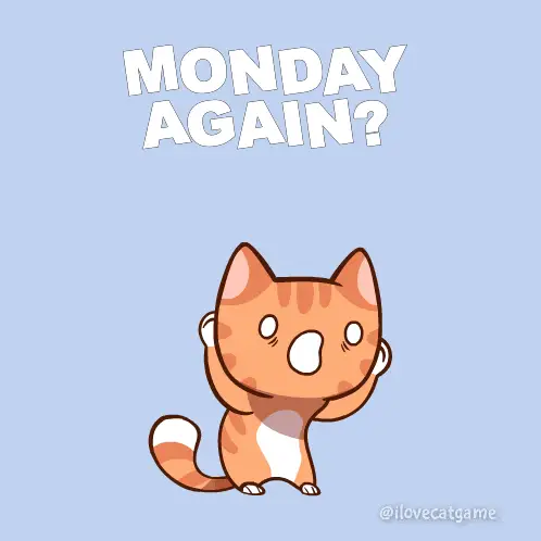Mood Oh No: Monday Again? – free memes GIF download | meme platform