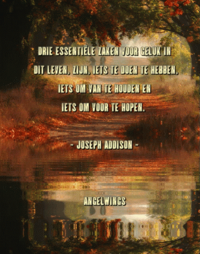 Geluk Love: Joseph Addison Quote on Happiness