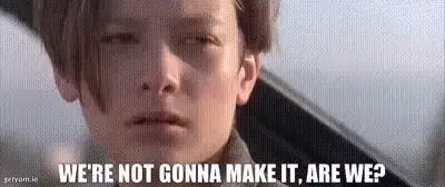 Boy with 'We're Not Gonna Make It' Meme