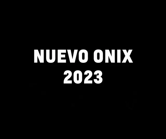 Nuevo Chevrolet Onix 2023