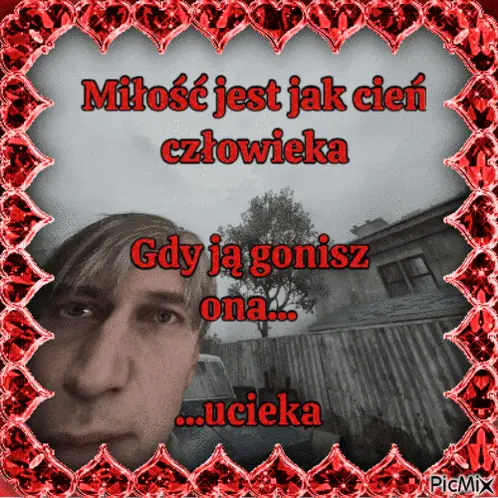 James Sunderland: Miłość (Love is a Shadow)