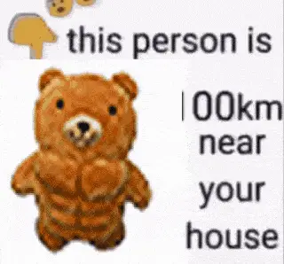 Btc Bro Bear: This Person is Near Your House