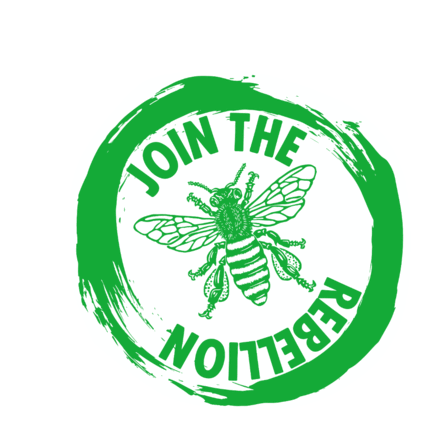 Extinction Rebellion Join The Rebellion Bee